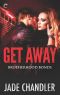 [Brotherhood Bonds 03] • Get Away